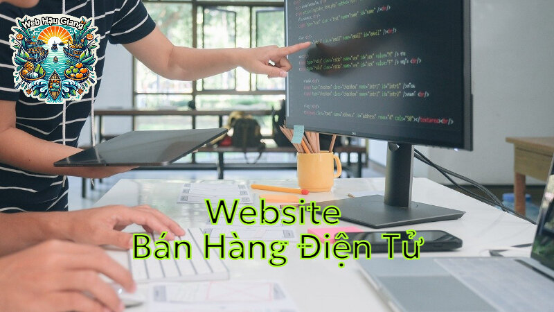 Thiết Kế Website Bán Hàng Điện Tử