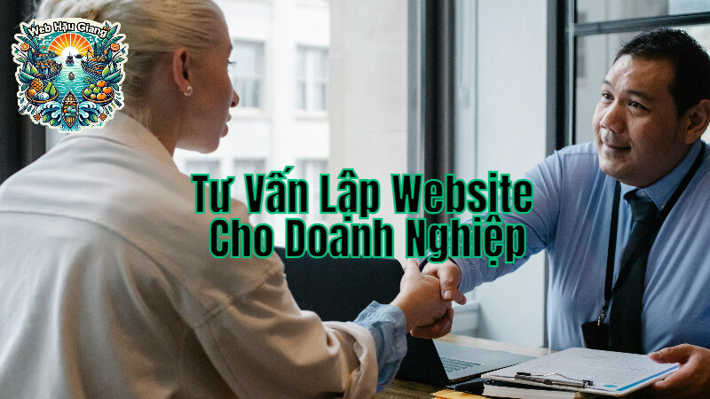 Tư Vấn Lập Website Cho Doanh Nghiệp